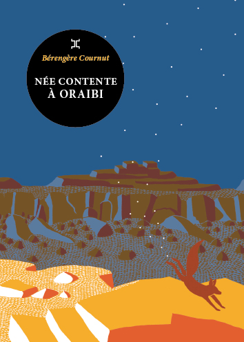 couverture du livre Née contente à Oraibi