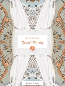 Le Vie rêvée de Rachel Waring